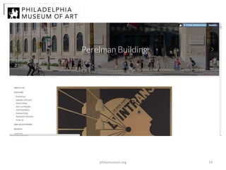 philamuseum.org

19

 
