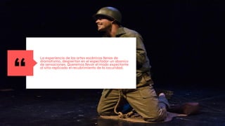 La experiencia de las artes escénicas llenas de
dramatismo, despiertan en el espectador un abanico
de sensaciones. Queremos llevar el modo expectante
al sitio replicado el recubrimiento de la oscuridad.
“
 