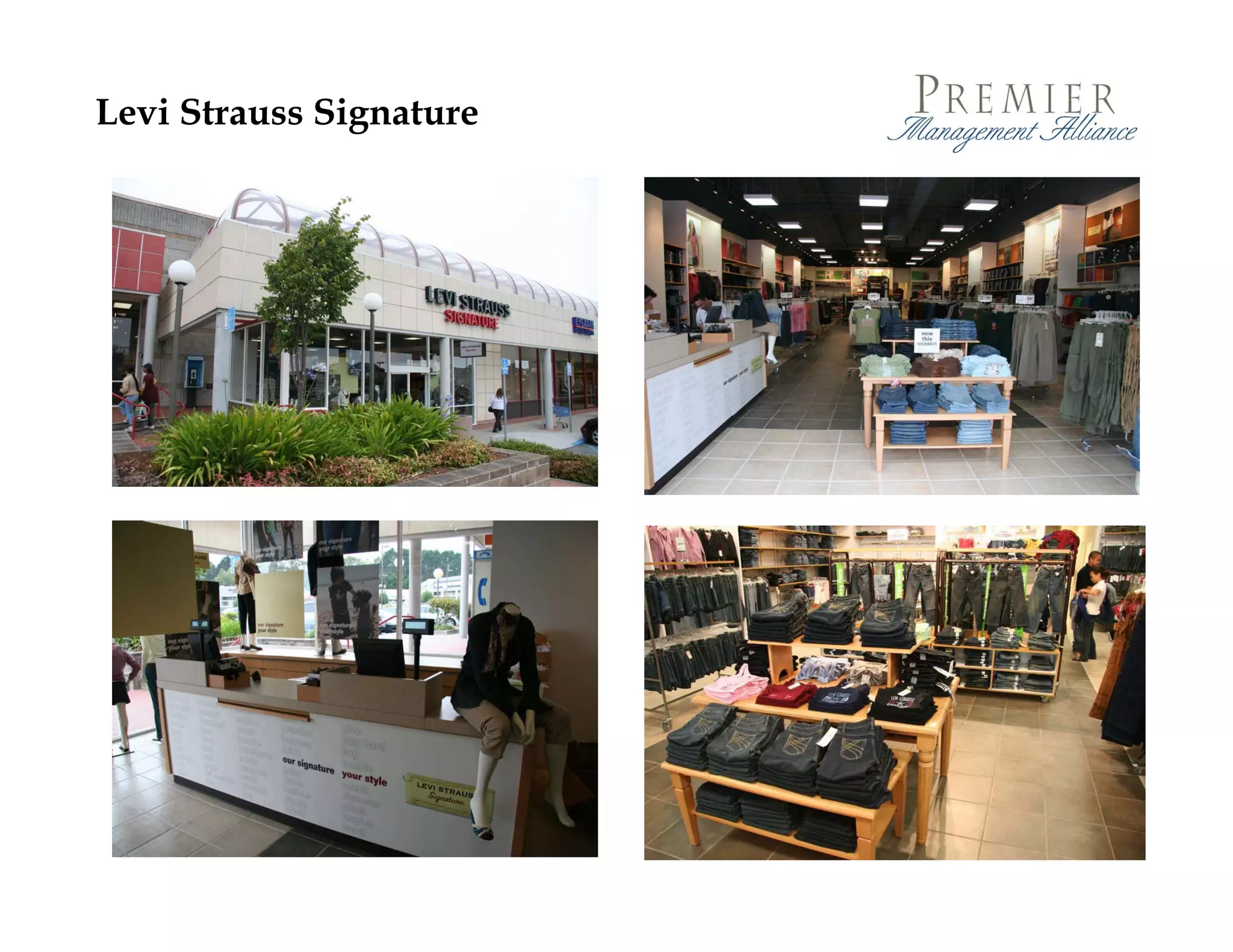 Levi Strauss Signature




   12/23/2009            9
 