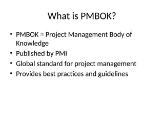 Comprehensive Guide to Project Management and PMBOK Standards | PPTX