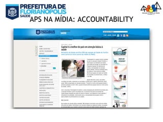 APS NA MÍDIA: ACCOUNTABILITY
 