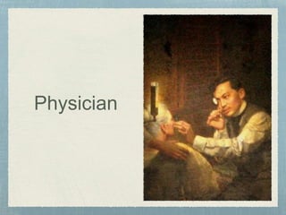Physician
 