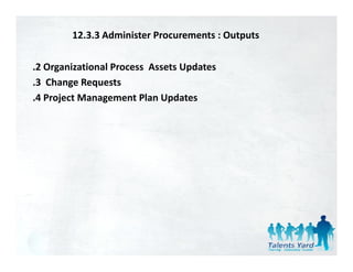 Pmbok 4th edition chapter 12 - Project Procurement Management | PDF