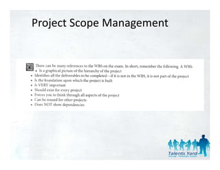 Project Scope Management
 