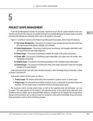 90 ©2013 Project Management Institute. A Guide to the Project Management Body of Knowledge (PMBOK®
Guide) – Fifth Edition
4 - PROJECT INTEGRATION MANAGEMENT
4.4.1.4 Validated Changes
Described in Section 8.3.3.2.Approved changes that result from the Perform Integrated Change Control process
require validation to ensure that the change was appropriately implemented. A validated change provides the
necessary data to confirm that the change was appropriately executed.
4.4.1.5 Work Performance Information
Work performance information is the performance data collected from various controlling processes, analyzed
in context, and integrated based on relationships across areas.Thus work performance data has been transformed
into work performance information. Data in itself cannot be used in the decision-making process as it has only
out-of-context meaning. Work performance information, however, is correlated and contextualized, and provides a
sound foundation for project decisions.
Work performance information is circulated through communication processes. Examples of performance
information are status of deliverables, implementation status for change requests, and forecasted estimates to
complete.
4.4.1.6 Enterprise Environmental Factors
Described in Section 2.1.5. The enterprise environmental factors that can influence the Monitor and Control
Project Work process include, but are not limited to:
s Governmental or industry standards (e.g., regulatory agency regulations, codes of conduct, product
standards, quality standards, and workmanship standards),
s Organization work authorization systems,
s Stakeholder risk tolerances, and
s Project management information system (e.g., an automated tool suite, such as a scheduling software
tool, a configuration management system, an information collection and distribution system, or web
interfaces to other online automated systems).
 