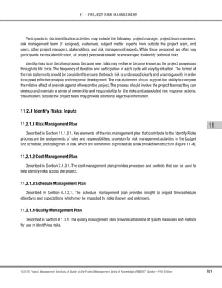 220 ©2013 Project Management Institute. A Guide to the Project Management Body of Knowledge (PMBOK®
Guide) – Fifth Edition
7 - PROJECT COST MANAGEMENT
7.4.2.2 Forecasting
As the project progresses, the project team may develop a forecast for the estimate at completion (EAC) that
may differ from the budget at completion (BAC) based on the project performance. If it becomes obvious that the
BAC is no longer viable, the project manager should consider the forecasted EAC. Forecasting the EAC involves
making projections of conditions and events in the project’s future based on current performance information
and other knowledge available at the time of the forecast. Forecasts are generated, updated, and reissued based
on work performance data (Section 4.3.3.2) that is provided as the project is executed. The work performance
information covers the project’s past performance and any information that could impact the project in the future.
EACs are typically based on the actual costs incurred for work completed, plus an estimate to complete (ETC)
the remaining work. It is incumbent on the project team to predict what it may encounter to perform the ETC, based
on its experience to date. The EVM method works well in conjunction with manual forecasts of the required EAC
costs. The most common EAC forecasting approach is a manual, bottom-up summation by the project manager
and project team.
The project manager’s bottom-up EAC method builds upon the actual costs and experience incurred for
the work completed, and requires a new estimate to complete the remaining project work. Equation: EAC =
AC + Bottom-up ETC.
The project manager’s manual EAC is quickly compared with a range of calculated EACs representing various
risk scenarios. When calculating EAC values, the cumulative CPI and SPI values are typically used. While EVM data
quickly provide many statistical EACs, only three of the more common methods are described as follows:
t EAC forecast for ETC work performed at the budgeted rate. This EAC method accepts the actual
project performance to date (whether favorable or unfavorable) as represented by the actual costs, and
predicts that all future ETC work will be accomplished at the budgeted rate. When actual performance
is unfavorable, the assumption that future performance will improve should be accepted only when
supported by project risk analysis. Equation: EAC = AC + (BAC – EV)
t EAC forecast for ETC work performed at the present CPI. This method assumes what the project has
experienced to date can be expected to continue in the future.The ETC work is assumed to be performed
at the same cumulative cost performance index (CPI) as that incurred by the project to date. Equation:
EAC = BAC / CPI
 