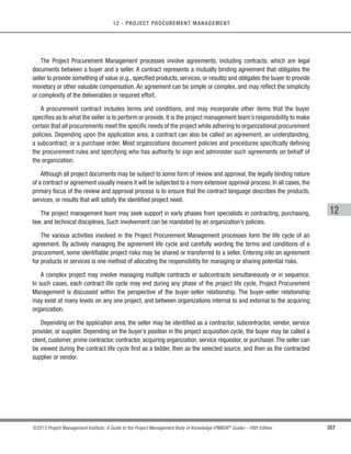 249
©2013 Project Management Institute. A Guide to the Project Management Body of Knowledge (PMBOK®
Guide) – Fifth Edition
8 - PROJECT QUALITY MANAGEMENT
8
Inputs Tools  Techniques Outputs
.1 Project management plan
.2 Quality metrics
.3 Quality checklists
.4 Work performance data
.5 Approved change
requests
.6 Deliverables
.7 Project documents
.8 Organizational process
assets
.1 Seven basic quality tools
.2 Statistical sampling
.3 Inspection
.4 Approved change
requests review
.1 Quality control
measurements
.2 Validated changes
.3 Verified deliverables
.4 Work performance
information
.5 Change requests
.6 Project management plan
updates
.7 Project documents
updates
.8 Organizational process
assets updates
Figure 8-11. Control Quality: Inputs, Tools  Techniques, and Outputs
Project Quality Management
8.3
Control
Quality
8.2
Perform Quality
Assurance
8.1
Plan Quality
Management
Project
 ocuments
A 