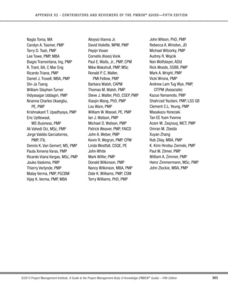 357
©2013 Project Management Institute. A Guide to the Project Management Body of Knowledge (PMBOK®
Guide) – Fifth Edition
12 - PROJECT PROCUREMENT MANAGEMENT
12
The Project Procurement Management processes involve agreements, including contracts, which are legal
documents between a buyer and a seller. A contract represents a mutually binding agreement that obligates the
seller to provide something of value (e.g., specified products, services, or results) and obligates the buyer to provide
monetary or other valuable compensation. An agreement can be simple or complex, and may reflect the simplicity
or complexity of the deliverables or required effort.
A procurement contract includes terms and conditions, and may incorporate other items that the buyer
specifies as to what the seller is to perform or provide. It is the project management team’s responsibility to make
certain that all procurements meet the specific needs of the project while adhering to organizational procurement
policies. Depending upon the application area, a contract can also be called an agreement, an understanding,
a subcontract, or a purchase order. Most organizations document policies and procedures specifically defining
the procurement rules and specifying who has authority to sign and administer such agreements on behalf of
the organization.
Although all project documents may be subject to some form of review and approval, the legally binding nature
of a contract or agreement usually means it will be subjected to a more extensive approval process. In all cases, the
primary focus of the review and approval process is to ensure that the contract language describes the products,
services, or results that will satisfy the identified project need.
The project management team may seek support in early phases from specialists in contracting, purchasing,
law, and technical disciplines. Such involvement can be mandated by an organization’s policies.
The various activities involved in the Project Procurement Management processes form the life cycle of an
agreement. By actively managing the agreement life cycle and carefully wording the terms and conditions of a
procurement, some identifiable project risks may be shared or transferred to a seller. Entering into an agreement
for products or services is one method of allocating the responsibility for managing or sharing potential risks.
A complex project may involve managing multiple contracts or subcontracts simultaneously or in sequence.
In such cases, each contract life cycle may end during any phase of the project life cycle. Project Procurement
Management is discussed within the perspective of the buyer-seller relationship. The buyer-seller relationship
may exist at many levels on any one project, and between organizations internal to and external to the acquiring
organization.
Depending on the application area, the seller may be identified as a contractor, subcontractor, vendor, service
provider, or supplier. Depending on the buyer’s position in the project acquisition cycle, the buyer may be called a
client, customer, prime contractor, contractor, acquiring organization, service requestor, or purchaser.The seller can
be viewed during the contract life cycle first as a bidder, then as the selected source, and then as the contracted
supplier or vendor.
 
