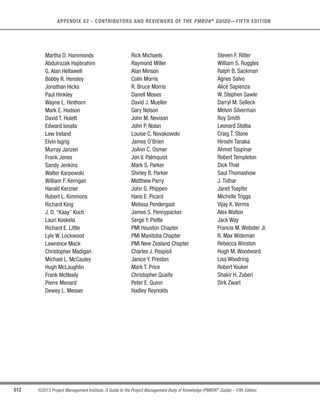 366 ©2013 Project Management Institute. A Guide to the Project Management Body of Knowledge (PMBOK®
Guide) – Fifth Edition
12 - PROJECT PROCUREMENT MANAGEMENT
12.1.2.4 Meetings
Research alone may not provide specific information to formulate a procurement strategy without additional
information interchange meetings with potential bidders. By collaborating with potential bidders, the organization
purchasing the material or service may benefit while the supplier can influence a mutually beneficial approach or
product.
12.1.3 Plan Procurement Management: Outputs
12.1.3.1 Procurement Management Plan
The procurement management plan is a component of the project management plan that describes how a project
team will acquire goods and services from outside the performing organization. It describes how the procurement
processes will be managed from developing procurement documents through contract closure. The procurement
management plan can include guidance for:
s Types of contracts to be used;
s Risk management issues;
s Whether independent estimates will be used and whether they are needed as evaluation criteria;
s Those actions the project management team can take unilaterally, if the performing organization has a
prescribed procurement, contracting, or purchasing department;
s Standardized procurement documents, if needed;
s Managing multiple suppliers;
s Coordinating procurement with other project aspects, such as scheduling and performance reporting;
s Any constraints and assumptions that could affect planned procurements;
s Handling the long lead times to purchase certain items from sellers and coordinating the extra time
needed to procure these items with the development of the project schedule;
s Handling the make-or-buy decisions and linking them into the Estimate Activity Resources and Develop
Schedule processes;
 
