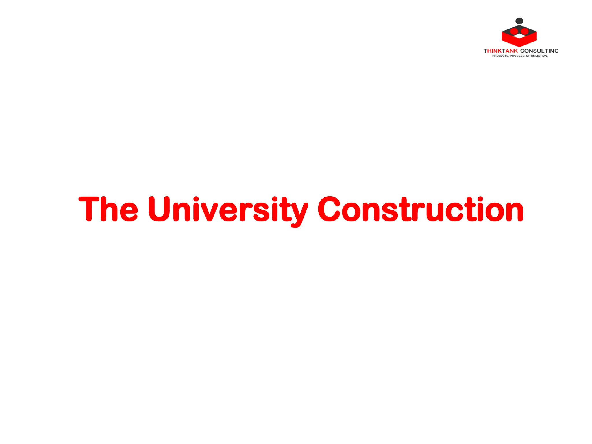 The University Construction
 