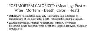 Post Mortem changes presentation by Khan | PPT