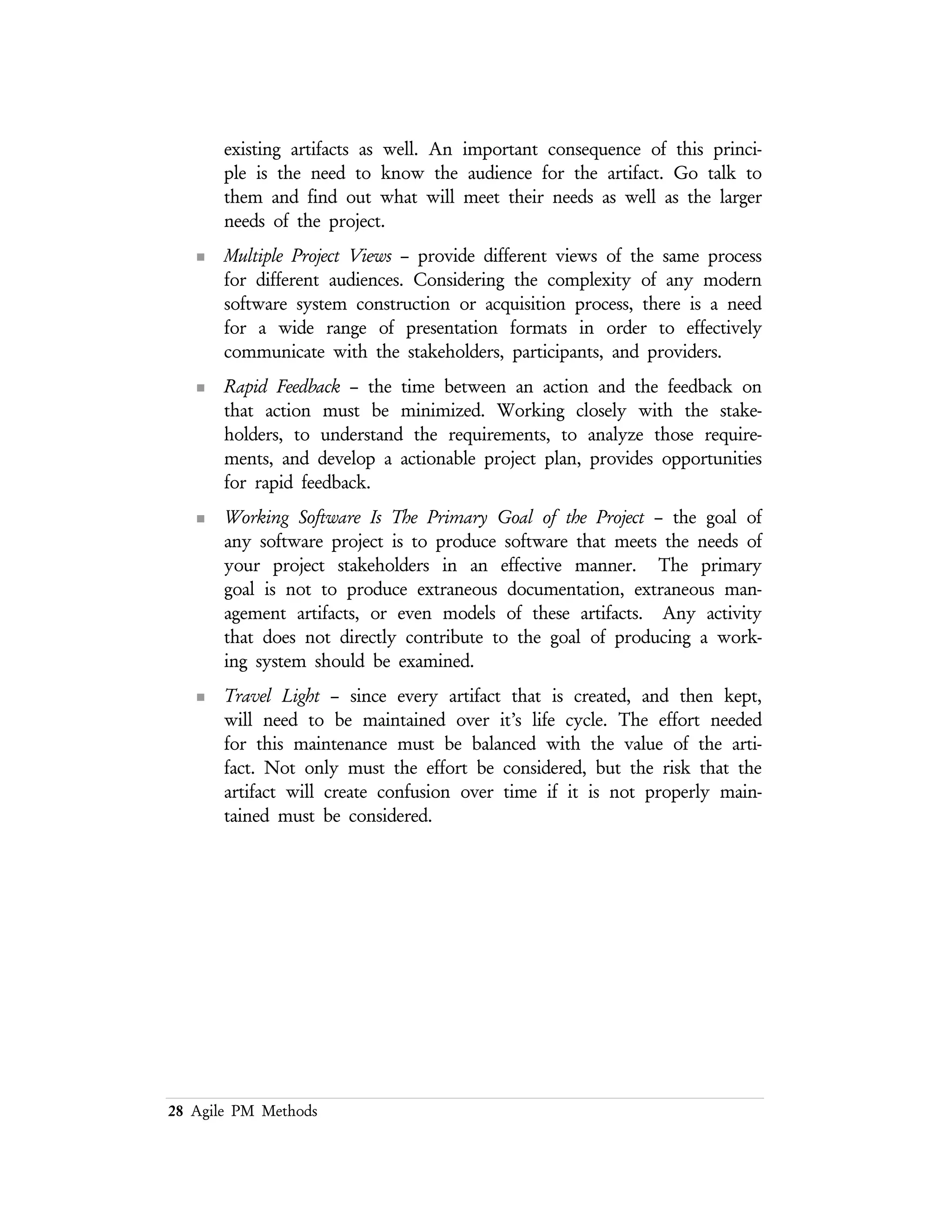 28 Agile PM Methods
Bibliography
[Agresti 86] “New Paradigms for Software Development,” IEEE CS Press,
1986.
[Alleman 01] “Anti Patterns in Project Management: A Book Review,” Glen B.
Alleman,
http://www.pmforum.org/library/books/antipatters.PDF.
[Ambler 01] “Agile Modeling,” Scott Ambler, www.agilemodeling.com.
[Aoyama 98] “New Age of Software Development: How Component Based
Software Engineering Changes the Way of Software
Development,” Mikio Aoyama, 1998 International Workshop on
Competent–Based Software Engineering, 1998.
[Aoyama 8A] “Agile Software Process and Its Experience,” Mikio Aoyama,
International Conference on Software Engineering, 1998.
[Basili 75] “Iterative Enhancement: A Practical Technique for Software
Improvement,” Victor Basili, IEEE Transactions on Software
Engineering, 1(4), December, 1975.
[Beck 99] Extreme Programming Explained, Kent Beck, Addison Wesley, 1999.
[Bennington 56] “Production of Large Computer Programs,” Bennington,
Symposium on Advanced Computer Programs for Digital Computers,
sponsored by Office of Naval Research, June 1956. Reprinted in
Annals of the History of Computing, October 1983, pp. 350–361.
Reprinted at ICSE ’87, Monterey, California, March 30 – April 7,
1987.
[Blackbook 97] “A Condensed Guide to Software Acquisition Best Practices,”
Software Program Managers Network, 1997. Can be found in
HTML format at
http://www_ied.belvoir.army.mil/odisc4/docs/blackbook/black
book.htm.
[Blum 94] “A Taxonomy of Software Development Methods,” Bruce I.
Blum, Communications of the ACM, 37(11), November 1994, pp.
82–86.
 