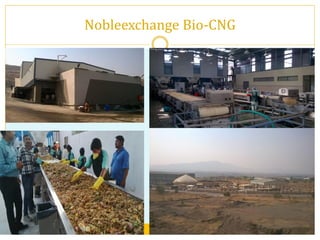 Nobleexchange Bio-CNG
 
