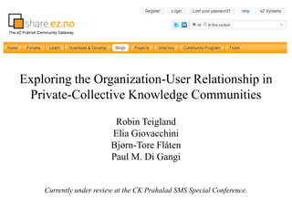 Social ProcessesSocial processes for the effective development of an idea were required to transfer end user ideas into adoptable ideas for Dell. Users within adopted ideas collaborated to resolve differences in opinion, create consensus, and provide additional information to Dell.