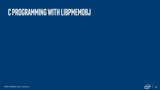 Persistent Memory Development Kit (PMDK) Essentials: Part 2 | PDF