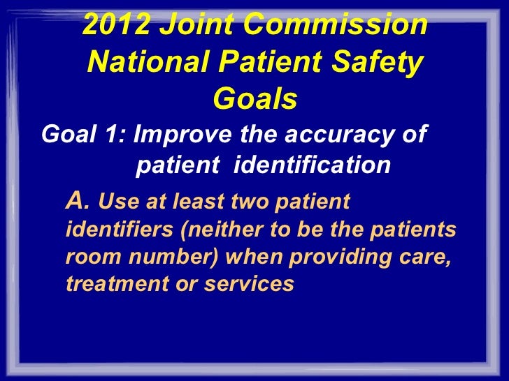 national patient safety goal essay Free essay: the joint commission: national patient safety goals for medicare based long term care the joint commission is a nonprofit organization that. national patient safety goal essay Free essay: the joint commission: national patient safety goals for medicare based long term care the joint commission is a nonprofit organization that.