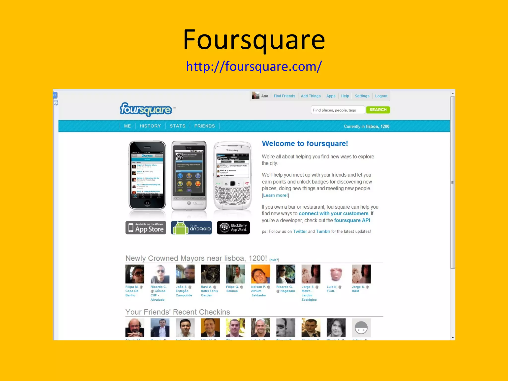 Foursquare http://foursquare.com/ 