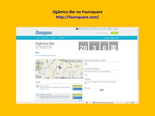 Ogâmico Bar no Foursquare http://foursquare.com/ 