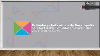 ESTANDARES INDICATIVOS DE DESEMPEÑO
 