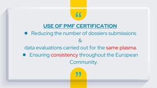Plasma drug file and TSE/ BSE evaluation | PPTX
