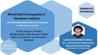 Metal Matrix Composites in Aerospace Industry