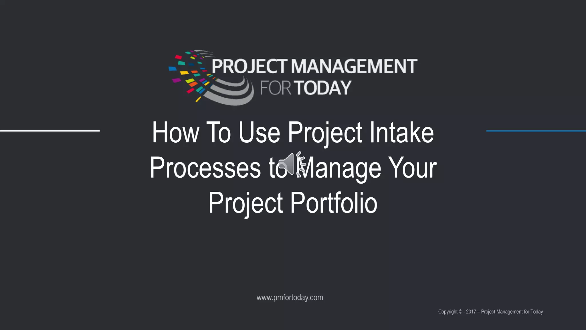 How To Use a Structured Project Intake Process to Improve your Project ...