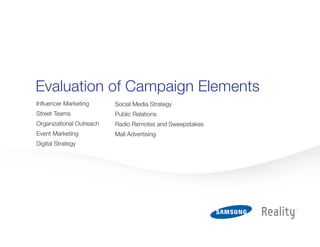 Samsung Rnpl Samsung: Reality Non-Traditional Marketing Campaign (Campaign Strategy ...