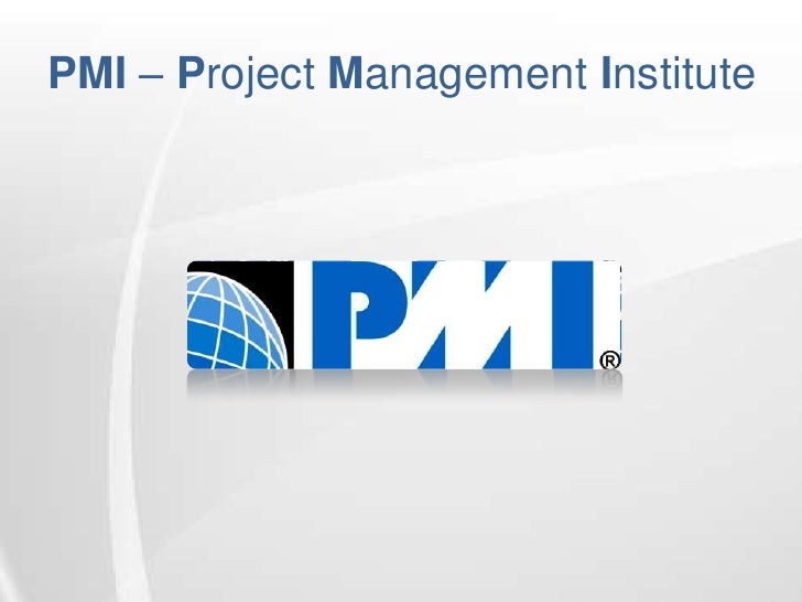 pmi project management institute pmi project management