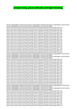 simple living, great attitude and high thinking.
PROJECT MANAGEMENT CERTIFICATION PROJECT MANAGEMENT CERTIFICATION PROJECT MANAGEMENT CERTIFICATION
PROJECT MANAGEMENT CERTIFICATION PROJECT MANAGEMENT CERTIFICATION PMBOK
Mission PMBOK Vishvas PMBOK Fundraising PMI campaign PMP for Orphanages PMP NGO’s PMI Charitable PMP Trusts.
CODOCA PMI MTVCOLA PMP MARKETING PMBOK ADVERTISING PMI ANG POMBOK OUTSOURCING PMI PRIVATE PMP LIMITED PMP
Mission PMBOK Vishvas PMBOK Fundraising PMI campaign PMP for Orphanages PMP NGO’s PMI Charitable PMP Trusts.
CODOCA PMI MTVCOLA PMP MARKETING PMBOK ADVERTISING PMI ANG POMBOK OUTSOURCING PMI PRIVATE PMP LIMITED PMP
Mission PMBOK Vishvas PMBOK Fundraising PMI campaign PMP for Orphanages PMP NGO’s PMI Charitable PMP Trusts.
CODOCA PMI MTVCOLA PMP MARKETING PMBOK ADVERTISING PMI ANG POMBOK OUTSOURCING PMI PRIVATE PMP LIMITED PMP
Mission PMBOK Vishvas PMBOK Fundraising PMI campaign PMP for Orphanages PMP NGO’s PMI Charitable PMP Trusts.
CODOCA PMI MTVCOLA PMP MARKETING PMBOK ADVERTISING PMI ANG POMBOK OUTSOURCING PMI PRIVATE PMP LIMITED PMP
Mission PMBOK Vishvas PMBOK Fundraising PMI campaign PMP for Orphanages PMP NGO’s PMI Charitable PMP Trusts.
CODOCA PMI MTVCOLA PMP MARKETING PMBOK ADVERTISING PMI ANG POMBOK OUTSOURCING PMI PRIVATE PMP LIMITED PMP
Mission PMBOK Vishvas PMBOK Fundraising PMI campaign PMP for Orphanages PMP NGO’s PMI Charitable PMP Trusts.
CODOCA PMI MTVCOLA PMP MARKETING PMBOK ADVERTISING PMI ANG POMBOK OUTSOURCING PMI PRIVATE PMP LIMITED PMP
Mission PMBOK Vishvas PMBOK Fundraising PMI campaign PMP for Orphanages PMP NGO’s PMI Charitable PMP Trusts.
CODOCA PMI MTVCOLA PMP MARKETING PMBOK ADVERTISING PMI ANG POMBOK OUTSOURCING PMI PRIVATE PMP LIMITED PMP
Mission PMBOK Vishvas PMBOK Fundraising PMI campaign PMP for Orphanages PMP NGO’s PMI Charitable PMP Trusts.
CODOCA PMI MTVCOLA PMP MARKETING PMBOK ADVERTISING PMI ANG POMBOK OUTSOURCING PMI PRIVATE PMP LIMITED PMP
Mission PMBOK Vishvas PMBOK Fundraising PMI campaign PMP for Orphanages PMP NGO’s PMI Charitable PMP Trusts.
CODOCA PMI MTVCOLA PMP MARKETING PMBOK ADVERTISING PMI ANG POMBOK OUTSOURCING PMI PRIVATE PMP LIMITED PMP
PROJECT MANAGEMENT CERTIFICATION PROJECT MANAGEMENT CERTIFICATION PROJECT MANAGEMENT CERTIFICATION
PROJECT MANAGEMENT CERTIFICATION PROJECT MANAGEMENT CERTIFICATION PMBOK
PROJECT MANAGEMENT CERTIFICATION PROJECT MANAGEMENT CERTIFICATION PROJECT MANAGEMENT CERTIFICATION
PROJECT MANAGEMENT CERTIFICATION PROJECT MANAGEMENT CERTIFICATION PMBOK
Mission PMBOK Vishvas PMBOK Fundraising PMI campaign PMP for Orphanages PMP NGO’s PMI Charitable PMP Trusts.
CODOCA PMI MTVCOLA PMP MARKETING PMBOK ADVERTISING PMI ANG POMBOK OUTSOURCING PMI PRIVATE PMP LIMITED PMP
Mission PMBOK Vishvas PMBOK Fundraising PMI campaign PMP for Orphanages PMP NGO’s PMI Charitable PMP Trusts.
CODOCA PMI MTVCOLA PMP MARKETING PMBOK ADVERTISING PMI ANG POMBOK OUTSOURCING PMI PRIVATE PMP LIMITED PMP
Mission PMBOK Vishvas PMBOK Fundraising PMI campaign PMP for Orphanages PMP NGO’s PMI Charitable PMP Trusts.
CODOCA PMI MTVCOLA PMP MARKETING PMBOK ADVERTISING PMI ANG POMBOK OUTSOURCING PMI PRIVATE PMP LIMITED PMP
Mission PMBOK Vishvas PMBOK Fundraising PMI campaign PMP for Orphanages PMP NGO’s PMI Charitable PMP Trusts.
CODOCA PMI MTVCOLA PMP MARKETING PMBOK ADVERTISING PMI ANG POMBOK OUTSOURCING PMI PRIVATE PMP LIMITED PMP
Mission PMBOK Vishvas PMBOK Fundraising PMI campaign PMP for Orphanages PMP NGO’s PMI Charitable PMP Trusts.
CODOCA PMI MTVCOLA PMP MARKETING PMBOK ADVERTISING PMI ANG POMBOK OUTSOURCING PMI PRIVATE PMP LIMITED PMP
Mission PMBOK Vishvas PMBOK Fundraising PMI campaign PMP for Orphanages PMP NGO’s PMI Charitable PMP Trusts.
CODOCA PMI MTVCOLA PMP MARKETING PMBOK ADVERTISING PMI ANG POMBOK OUTSOURCING PMI PRIVATE PMP LIMITED PMP
Mission PMBOK Vishvas PMBOK Fundraising PMI campaign PMP for Orphanages PMP NGO’s PMI Charitable PMP Trusts.
CODOCA PMI MTVCOLA PMP MARKETING PMBOK ADVERTISING PMI ANG POMBOK OUTSOURCING PMI PRIVATE PMP LIMITED PMP
Mission PMBOK Vishvas PMBOK Fundraising PMI campaign PMP for Orphanages PMP NGO’s PMI Charitable PMP Trusts.
CODOCA PMI MTVCOLA PMP MARKETING PMBOK ADVERTISING PMI ANG POMBOK OUTSOURCING PMI PRIVATE PMP LIMITED PMP
Mission PMBOK Vishvas PMBOK Fundraising PMI campaign PMP for Orphanages PMP NGO’s PMI Charitable PMP Trusts.
CODOCA PMI MTVCOLA PMP MARKETING PMBOK ADVERTISING PMI ANG POMBOK OUTSOURCING PMI PRIVATE PMP LIMITED PMP
PROJECT MANAGEMENT CERTIFICATION PROJECT MANAGEMENT CERTIFICATION PROJECT MANAGEMENT CERTIFICATION
PROJECT MANAGEMENT CERTIFICATION PROJECT MANAGEMENT CERTIFICATION PMBOK
PROJECT MANAGEMENT CERTIFICATION PROJECT MANAGEMENT CERTIFICATION PROJECT MANAGEMENT CERTIFICATION
PROJECT MANAGEMENT CERTIFICATION PROJECT MANAGEMENT CERTIFICATION PMBOK
Mission PMBOK Vishvas PMBOK Fundraising PMI campaign PMP for Orphanages PMP NGO’s PMI Charitable PMP Trusts.
CODOCA PMI MTVCOLA PMP MARKETING PMBOK ADVERTISING PMI ANG POMBOK OUTSOURCING PMI PRIVATE PMP LIMITED PMP
Mission PMBOK Vishvas PMBOK Fundraising PMI campaign PMP for Orphanages PMP NGO’s PMI Charitable PMP Trusts.
CODOCA PMI MTVCOLA PMP MARKETING PMBOK ADVERTISING PMI ANG POMBOK OUTSOURCING PMI PRIVATE PMP LIMITED PMP
Mission PMBOK Vishvas PMBOK Fundraising PMI campaign PMP for Orphanages PMP NGO’s PMI Charitable PMP Trusts.
CODOCA PMI MTVCOLA PMP MARKETING PMBOK ADVERTISING PMI ANG POMBOK OUTSOURCING PMI PRIVATE PMP LIMITED PMP
Mission PMBOK Vishvas PMBOK Fundraising PMI campaign PMP for Orphanages PMP NGO’s PMI Charitable PMP Trusts.
CODOCA PMI MTVCOLA PMP MARKETING PMBOK ADVERTISING PMI ANG POMBOK OUTSOURCING PMI PRIVATE PMP LIMITED PMP
Mission PMBOK Vishvas PMBOK Fundraising PMI campaign PMP for Orphanages PMP NGO’s PMI Charitable PMP Trusts.
CODOCA PMI MTVCOLA PMP MARKETING PMBOK ADVERTISING PMI ANG POMBOK OUTSOURCING PMI PRIVATE PMP LIMITED PMP
Mission PMBOK Vishvas PMBOK Fundraising PMI campaign PMP for Orphanages PMP NGO’s PMI Charitable PMP Trusts.
 