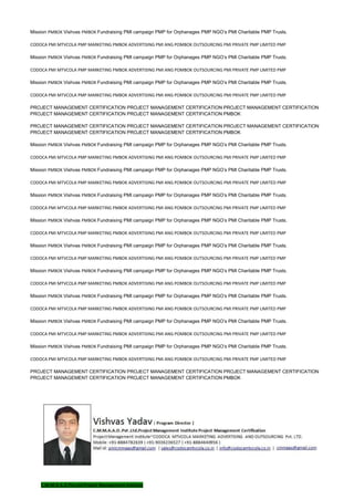 Mission PMBOK Vishvas PMBOK Fundraising PMI campaign PMP for Orphanages PMP NGO’s PMI Charitable PMP Trusts.
CODOCA PMI MTVCOLA PMP MARKETING PMBOK ADVERTISING PMI ANG POMBOK OUTSOURCING PMI PRIVATE PMP LIMITED PMP
Mission PMBOK Vishvas PMBOK Fundraising PMI campaign PMP for Orphanages PMP NGO’s PMI Charitable PMP Trusts.
CODOCA PMI MTVCOLA PMP MARKETING PMBOK ADVERTISING PMI ANG POMBOK OUTSOURCING PMI PRIVATE PMP LIMITED PMP
Mission PMBOK Vishvas PMBOK Fundraising PMI campaign PMP for Orphanages PMP NGO’s PMI Charitable PMP Trusts.
CODOCA PMI MTVCOLA PMP MARKETING PMBOK ADVERTISING PMI ANG POMBOK OUTSOURCING PMI PRIVATE PMP LIMITED PMP
PROJECT MANAGEMENT CERTIFICATION PROJECT MANAGEMENT CERTIFICATION PROJECT MANAGEMENT CERTIFICATION
PROJECT MANAGEMENT CERTIFICATION PROJECT MANAGEMENT CERTIFICATION PMBOK
PROJECT MANAGEMENT CERTIFICATION PROJECT MANAGEMENT CERTIFICATION PROJECT MANAGEMENT CERTIFICATION
PROJECT MANAGEMENT CERTIFICATION PROJECT MANAGEMENT CERTIFICATION PMBOK
Mission PMBOK Vishvas PMBOK Fundraising PMI campaign PMP for Orphanages PMP NGO’s PMI Charitable PMP Trusts.
CODOCA PMI MTVCOLA PMP MARKETING PMBOK ADVERTISING PMI ANG POMBOK OUTSOURCING PMI PRIVATE PMP LIMITED PMP
Mission PMBOK Vishvas PMBOK Fundraising PMI campaign PMP for Orphanages PMP NGO’s PMI Charitable PMP Trusts.
CODOCA PMI MTVCOLA PMP MARKETING PMBOK ADVERTISING PMI ANG POMBOK OUTSOURCING PMI PRIVATE PMP LIMITED PMP
Mission PMBOK Vishvas PMBOK Fundraising PMI campaign PMP for Orphanages PMP NGO’s PMI Charitable PMP Trusts.
CODOCA PMI MTVCOLA PMP MARKETING PMBOK ADVERTISING PMI ANG POMBOK OUTSOURCING PMI PRIVATE PMP LIMITED PMP
Mission PMBOK Vishvas PMBOK Fundraising PMI campaign PMP for Orphanages PMP NGO’s PMI Charitable PMP Trusts.
CODOCA PMI MTVCOLA PMP MARKETING PMBOK ADVERTISING PMI ANG POMBOK OUTSOURCING PMI PRIVATE PMP LIMITED PMP
Mission PMBOK Vishvas PMBOK Fundraising PMI campaign PMP for Orphanages PMP NGO’s PMI Charitable PMP Trusts.
CODOCA PMI MTVCOLA PMP MARKETING PMBOK ADVERTISING PMI ANG POMBOK OUTSOURCING PMI PRIVATE PMP LIMITED PMP
Mission PMBOK Vishvas PMBOK Fundraising PMI campaign PMP for Orphanages PMP NGO’s PMI Charitable PMP Trusts.
CODOCA PMI MTVCOLA PMP MARKETING PMBOK ADVERTISING PMI ANG POMBOK OUTSOURCING PMI PRIVATE PMP LIMITED PMP
Mission PMBOK Vishvas PMBOK Fundraising PMI campaign PMP for Orphanages PMP NGO’s PMI Charitable PMP Trusts.
CODOCA PMI MTVCOLA PMP MARKETING PMBOK ADVERTISING PMI ANG POMBOK OUTSOURCING PMI PRIVATE PMP LIMITED PMP
Mission PMBOK Vishvas PMBOK Fundraising PMI campaign PMP for Orphanages PMP NGO’s PMI Charitable PMP Trusts.
CODOCA PMI MTVCOLA PMP MARKETING PMBOK ADVERTISING PMI ANG POMBOK OUTSOURCING PMI PRIVATE PMP LIMITED PMP
Mission PMBOK Vishvas PMBOK Fundraising PMI campaign PMP for Orphanages PMP NGO’s PMI Charitable PMP Trusts.
CODOCA PMI MTVCOLA PMP MARKETING PMBOK ADVERTISING PMI ANG POMBOK OUTSOURCING PMI PRIVATE PMP LIMITED PMP
PROJECT MANAGEMENT CERTIFICATION PROJECT MANAGEMENT CERTIFICATION PROJECT MANAGEMENT CERTIFICATION
PROJECT MANAGEMENT CERTIFICATION PROJECT MANAGEMENT CERTIFICATION PMBOK
C.M.M.A.A.O.Pvt.Ltd.Project Management Institute
 