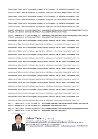 Mission PMBOK Vishvas PMBOK Fundraising PMI campaign PMP for Orphanages PMP NGO’s PMI Charitable PMP Trusts.
CODOCA PMI MTVCOLA PMP MARKETING PMBOK ADVERTISING PMI ANG POMBOK OUTSOURCING PMI PRIVATE PMP LIMITED PMP
Mission PMBOK Vishvas PMBOK Fundraising PMI campaign PMP for Orphanages PMP NGO’s PMI Charitable PMP Trusts.
CODOCA PMI MTVCOLA PMP MARKETING PMBOK ADVERTISING PMI ANG POMBOK OUTSOURCING PMI PRIVATE PMP LIMITED PMP
Mission PMBOK Vishvas PMBOK Fundraising PMI campaign PMP for Orphanages PMP NGO’s PMI Charitable PMP Trusts.
CODOCA PMI MTVCOLA PMP MARKETING PMBOK ADVERTISING PMI ANG POMBOK OUTSOURCING PMI PRIVATE PMP LIMITED PMP
PROJECT MANAGEMENT CERTIFICATION PROJECT MANAGEMENT CERTIFICATION PROJECT MANAGEMENT CERTIFICATION
PROJECT MANAGEMENT CERTIFICATION PROJECT MANAGEMENT CERTIFICATION PMBOK
PROJECT MANAGEMENT CERTIFICATION PROJECT MANAGEMENT CERTIFICATION PROJECT MANAGEMENT CERTIFICATION
PROJECT MANAGEMENT CERTIFICATION PROJECT MANAGEMENT CERTIFICATION PMBOK
Mission PMBOK Vishvas PMBOK Fundraising PMI campaign PMP for Orphanages PMP NGO’s PMI Charitable PMP Trusts.
CODOCA PMI MTVCOLA PMP MARKETING PMBOK ADVERTISING PMI ANG POMBOK OUTSOURCING PMI PRIVATE PMP LIMITED PMP
Mission PMBOK Vishvas PMBOK Fundraising PMI campaign PMP for Orphanages PMP NGO’s PMI Charitable PMP Trusts.
CODOCA PMI MTVCOLA PMP MARKETING PMBOK ADVERTISING PMI ANG POMBOK OUTSOURCING PMI PRIVATE PMP LIMITED PMP
Mission PMBOK Vishvas PMBOK Fundraising PMI campaign PMP for Orphanages PMP NGO’s PMI Charitable PMP Trusts.
CODOCA PMI MTVCOLA PMP MARKETING PMBOK ADVERTISING PMI ANG POMBOK OUTSOURCING PMI PRIVATE PMP LIMITED PMP
Mission PMBOK Vishvas PMBOK Fundraising PMI campaign PMP for Orphanages PMP NGO’s PMI Charitable PMP Trusts.
CODOCA PMI MTVCOLA PMP MARKETING PMBOK ADVERTISING PMI ANG POMBOK OUTSOURCING PMI PRIVATE PMP LIMITED PMP
Mission PMBOK Vishvas PMBOK Fundraising PMI campaign PMP for Orphanages PMP NGO’s PMI Charitable PMP Trusts.
CODOCA PMI MTVCOLA PMP MARKETING PMBOK ADVERTISING PMI ANG POMBOK OUTSOURCING PMI PRIVATE PMP LIMITED PMP
Mission PMBOK Vishvas PMBOK Fundraising PMI campaign PMP for Orphanages PMP NGO’s PMI Charitable PMP Trusts.
CODOCA PMI MTVCOLA PMP MARKETING PMBOK ADVERTISING PMI ANG POMBOK OUTSOURCING PMI PRIVATE PMP LIMITED PMP
Mission PMBOK Vishvas PMBOK Fundraising PMI campaign PMP for Orphanages PMP NGO’s PMI Charitable PMP Trusts.
CODOCA PMI MTVCOLA PMP MARKETING PMBOK ADVERTISING PMI ANG POMBOK OUTSOURCING PMI PRIVATE PMP LIMITED PMP
Mission PMBOK Vishvas PMBOK Fundraising PMI campaign PMP for Orphanages PMP NGO’s PMI Charitable PMP Trusts.
CODOCA PMI MTVCOLA PMP MARKETING PMBOK ADVERTISING PMI ANG POMBOK OUTSOURCING PMI PRIVATE PMP LIMITED PMP
Mission PMBOK Vishvas PMBOK Fundraising PMI campaign PMP for Orphanages PMP NGO’s PMI Charitable PMP Trusts.
CODOCA PMI MTVCOLA PMP MARKETING PMBOK ADVERTISING PMI ANG POMBOK OUTSOURCING PMI PRIVATE PMP LIMITED PMP
PROJECT MANAGEMENT CERTIFICATION PROJECT MANAGEMENT CERTIFICATION PROJECT MANAGEMENT CERTIFICATION
PROJECT MANAGEMENT CERTIFICATION PROJECT MANAGEMENT CERTIFICATION PMBOK
PROJECT MANAGEMENT CERTIFICATION PROJECT MANAGEMENT CERTIFICATION PROJECT MANAGEMENT CERTIFICATION
PROJECT MANAGEMENT CERTIFICATION PROJECT MANAGEMENT CERTIFICATION PMBOK
 