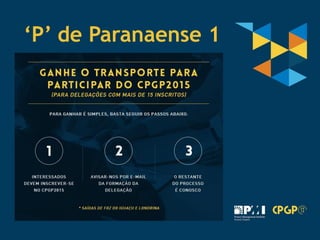 38
‘P’ de Paranaense 1
 