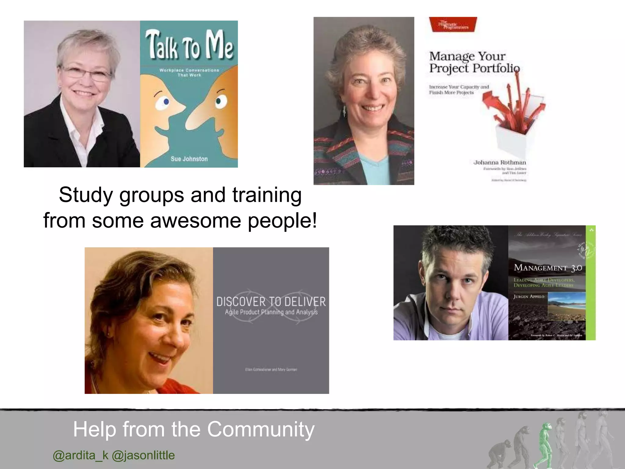 @ardita_k @jasonlittle
Help from the Community
Study groups and training
from some awesome people!
 