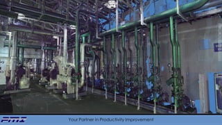 Your Partner in Productivity Improvement
 