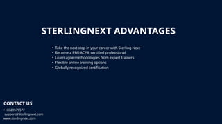 Agile Project Management with Sterling Next PMI ACP Certification | PPTX