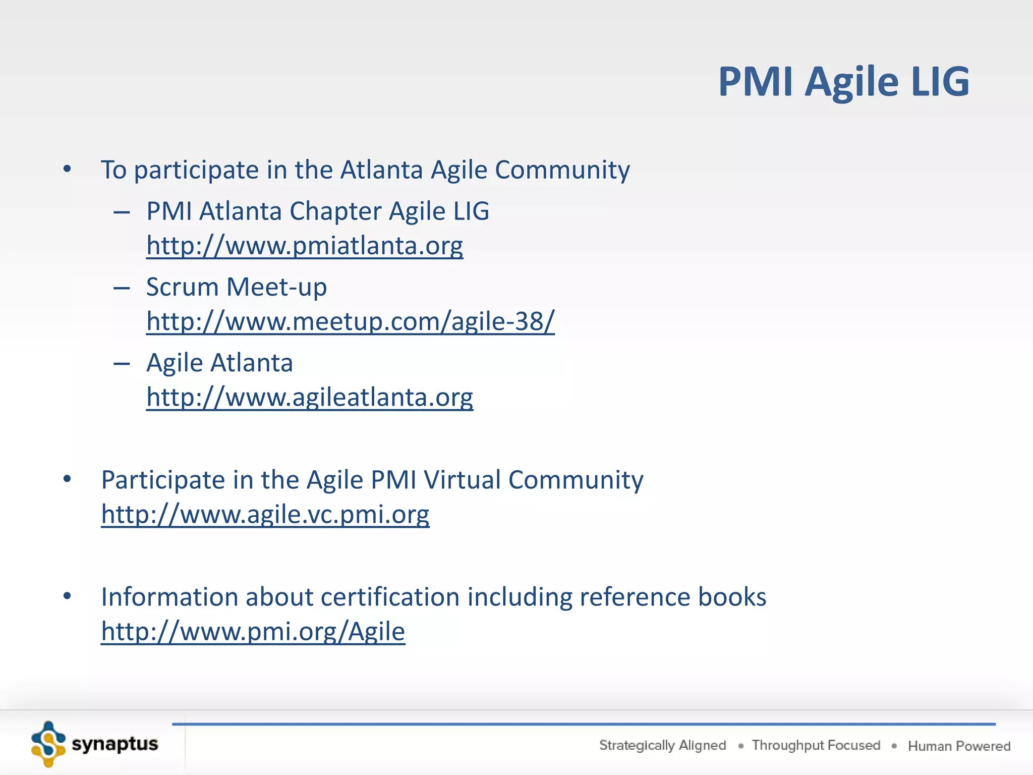 Sprint PlanningReview the highest priority stories in backlog