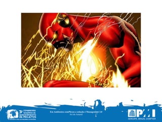 Em Ambientes comPlexos a solução é Management 3.0
Ari do Amaral
 