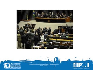 Em Ambientes comPlexos a solução é Management 3.0
Ari do Amaral
 