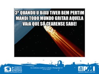 Em Ambientes comPlexos a solução é Management 3.0
Ari do Amaral
 