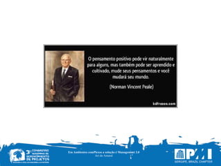 Em Ambientes comPlexos a solução é Management 3.0
Ari do Amaral
 