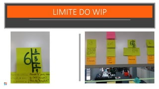 LIMITE DO WIP
 
