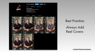 Best Practice:
Always Add
Reel Covers
 