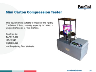 Packaging Testing Equipment / Solutions by PackTest.com