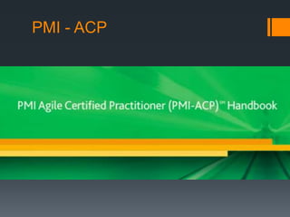 PMI - ACP
 