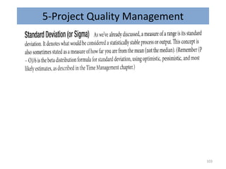 5-Project Quality Management
103
 