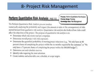 8- Project Risk Management
153
 