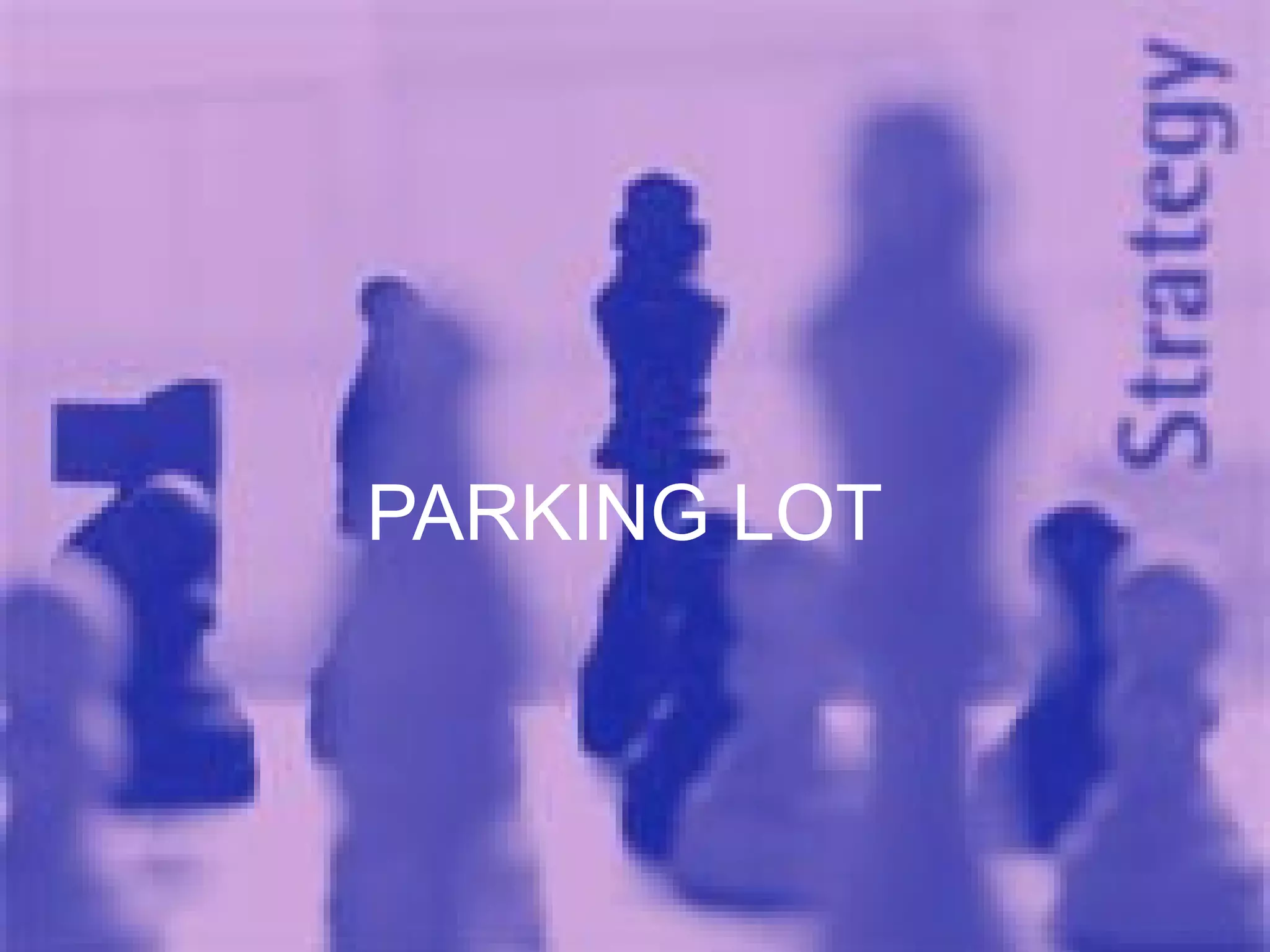 PARKING LOT 