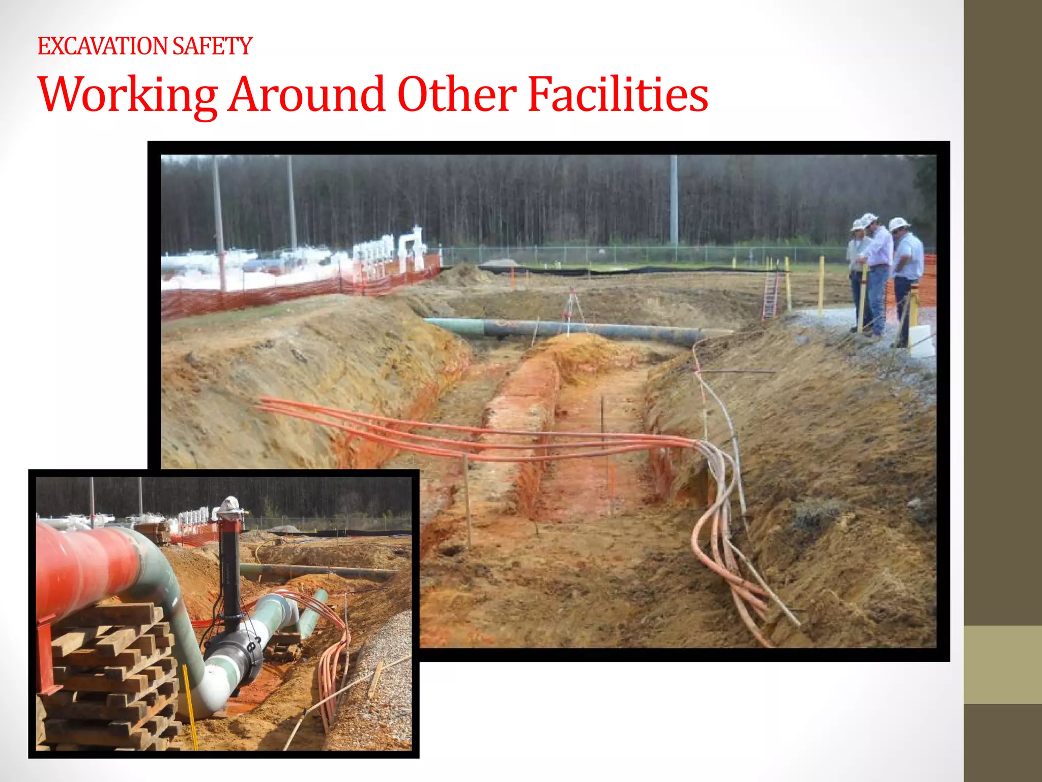EXCAVATIONSAFETY
Working Around Other Facilities
 