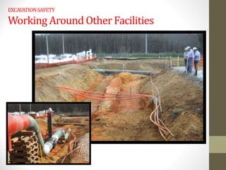 EXCAVATIONSAFETY
Working Around Other Facilities
 