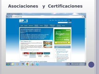 Asociaciones   y Certificaciones
 